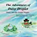 Seller image for The Adventures of Daisy Droplet: Daisy and the Green Yuggle [Soft Cover ] for sale by booksXpress