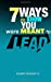 Seller image for 7 Ways To Know You Were Meant To Lead [Soft Cover ] for sale by booksXpress