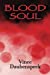 Seller image for Blood Soul [Soft Cover ] for sale by booksXpress