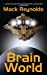Immagine del venditore per Brain World [Soft Cover ] venduto da booksXpress