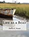 Imagen del vendedor de Life as a Boat [Soft Cover ] a la venta por booksXpress