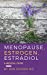 Imagen del vendedor de Menopause, Estrogen, Estradiol - A Medical Guide [Soft Cover ] a la venta por booksXpress