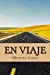 Seller image for En Viaje (Spanish Edition) [Soft Cover ] for sale by booksXpress