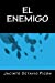Seller image for El Enemigo (Spanish Edition) [Soft Cover ] for sale by booksXpress