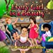 Image du vendeur pour Every Girl is a Beauty [Soft Cover ] mis en vente par booksXpress