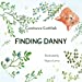 Bild des Verkufers fr Finding Danny [Soft Cover ] zum Verkauf von booksXpress