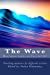 Seller image for The Wave: memoirs [Soft Cover ] for sale by booksXpress