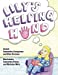 Seller image for Lily's Helping Hand - Italian: The book was written by FIRST Team 1676, The Pascack Pi-oneers to inspire children to love science, technology, . the Learner (Volume 2) (Italian Edition) [Soft Cover ] for sale by booksXpress