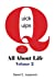 Bild des Verkufers fr Quick Quips & Quotes - All About Life Volume 2 (Quick Quips & Qutoes - All about Life) [Soft Cover ] zum Verkauf von booksXpress