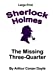 Seller image for The Missing Three-Quarter: Sherlock Holmes in Large Print (Volume 37) [Soft Cover ] for sale by booksXpress