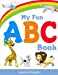 Seller image for My Fun ABC Book [Soft Cover ] for sale by booksXpress