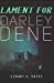 Imagen del vendedor de Lament for Darley Dene [Soft Cover ] a la venta por booksXpress