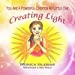 Seller image for You Are A Powerful Creator My Little One: Creating Light (Volume 2) [Soft Cover ] for sale by booksXpress