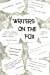 Immagine del venditore per Writers on the Fox: A Short Collection of the Musings, Memoirs and Mysteries of a Magical Group: The Writers on the Fox (Writers on the Fox Anthology) (Volume 1) [Soft Cover ] venduto da booksXpress