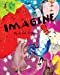 Bild des Verkufers fr Imagine [Soft Cover ] zum Verkauf von booksXpress