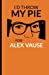 Bild des Verkufers fr I'd throw my pie for Alex Vause: Cuaderno Orange is the New Black. Tapa blanda, naranja, 14 x 21 cm, 140 paginas (Spanish Edition) [Soft Cover ] zum Verkauf von booksXpress