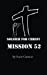 Seller image for Soldier For Christ: Mission 52 [Soft Cover ] for sale by booksXpress