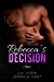 Seller image for Rebecca's Decision (Volume 3) [Soft Cover ] for sale by booksXpress