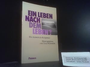 Immagine del venditore per Ein Leben nach dem Leben?: Die Antwort der Religionen (German Edition) venduto da Der Buchecker