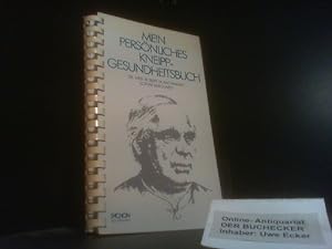 Imagen del vendedor de Mein persnliches Kneipp-Tagebuch. Robert M. Bachmann ; Lothar Burghardt a la venta por Der Buchecker
