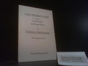 Bild des Verkufers fr carl friedrich gauss - zwlf kapitel aus seinem leben zum Verkauf von Der Buchecker