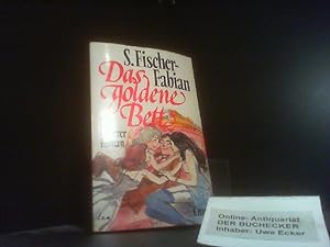 Bild des Verkufers fr Das goldene Bett : ein heiterer Roman. (Nr 630) zum Verkauf von Der Buchecker