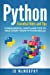 Imagen del vendedor de Python: Fundamental Hints and Tips to Kick Start Your Python Skills [Soft Cover ] a la venta por booksXpress