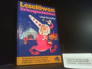 Bild des Verkäufers für Leselöwen-Zirkusgeschichten. Leselöwen zum Verkauf von Der Buchecker