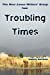 Imagen del vendedor de Troubling Times [Soft Cover ] a la venta por booksXpress