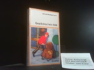 Bild des Verkufers fr Gepckschein 666. dtv ; 70195 : dtv-junior zum Verkauf von Der Buchecker