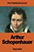 Seller image for Arthur Schopenhauer (French Edition) [Soft Cover ] for sale by booksXpress