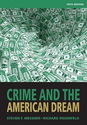 Bild des Verkufers fr Crime and the American Dream zum Verkauf von AHA-BUCH GmbH
