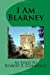 Seller image for I Am Blarney [Soft Cover ] for sale by booksXpress