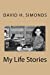 Image du vendeur pour My Life Stories [Soft Cover ] mis en vente par booksXpress