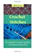 Seller image for Crochet Stitches: 25+ Popular Crochet Stitches To Learn In One Day [Soft Cover ] for sale by booksXpress