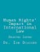Seller image for Human Rights' Impact in International Law: Selected Issues [Soft Cover ] for sale by booksXpress