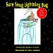 Imagen del vendedor de Sure Snug Lightning Bug [Soft Cover ] a la venta por booksXpress