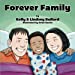 Image du vendeur pour Forever Family [Soft Cover ] mis en vente par booksXpress