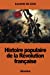 Seller image for Histoire populaire de la Révolution française (French Edition) [Soft Cover ] for sale by booksXpress