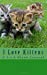 Seller image for I Love Kittens: A 5 x 8 Blank Journal (Cat Books for Kids) (Volume 2) [Soft Cover ] for sale by booksXpress