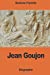 Seller image for Jean Goujon (French Edition) [Soft Cover ] for sale by booksXpress