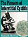 Immagine del venditore per The Pioneers of Interstitial Cystitis [Soft Cover ] venduto da booksXpress