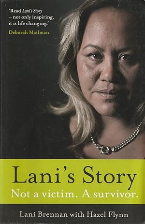 Bild des Verkufers fr Lani's Story Not a Victim a Survivor zum Verkauf von Haymes & Co. Bookdealers
