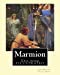 Seller image for Marmion. By: Sir Walter Scott,Bart. introduction By: William Stewart Rose: Epic poem (ILLUSTRATED) [Soft Cover ] for sale by booksXpress