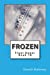 Seller image for Frozen: Final Dawn: Book 10 (Volume 10) [Soft Cover ] for sale by booksXpress