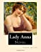 Seller image for Lady Anna. By: Anthony Trollope: Novel [Soft Cover ] for sale by booksXpress