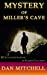 Seller image for Mystery of Miller's Cave [Soft Cover ] for sale by booksXpress