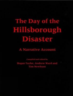 Seller image for Day Of The Hillsborough Disaster : A Narrative Account for sale by GreatBookPricesUK