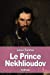 Image du vendeur pour Le Prince Nekhlioudov (French Edition) [Soft Cover ] mis en vente par booksXpress