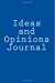 Immagine del venditore per Ideas and Opinions Journal: A 6 x 9 Lined Journal [Soft Cover ] venduto da booksXpress
